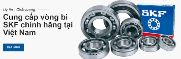 TST là đơn vị phân phối chính hãng các sản phẩm của SKF tại Việt Nam